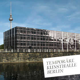 Temporäre Kunsthalle Berlin